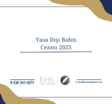 Yasa Dışı Bahis Cezası 2025