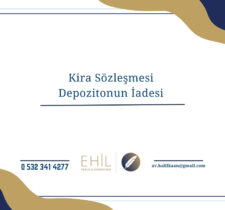 KİRA SÖZLEŞMESİ DEPOZİTONUN İADESİ