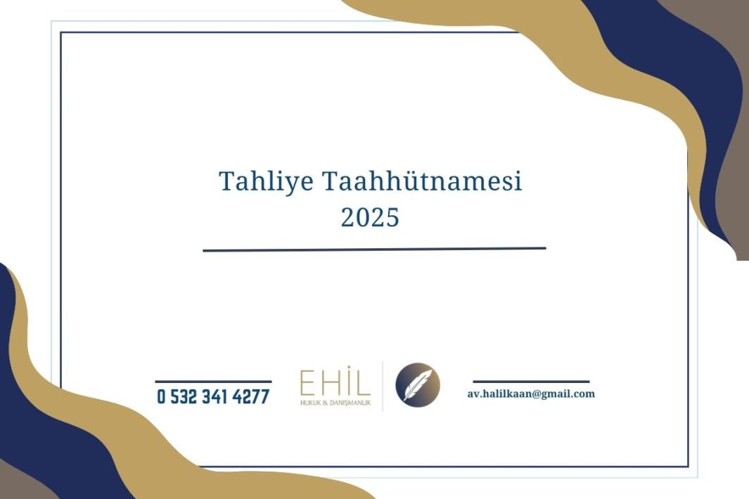 Tahliye Taahhütnamesi