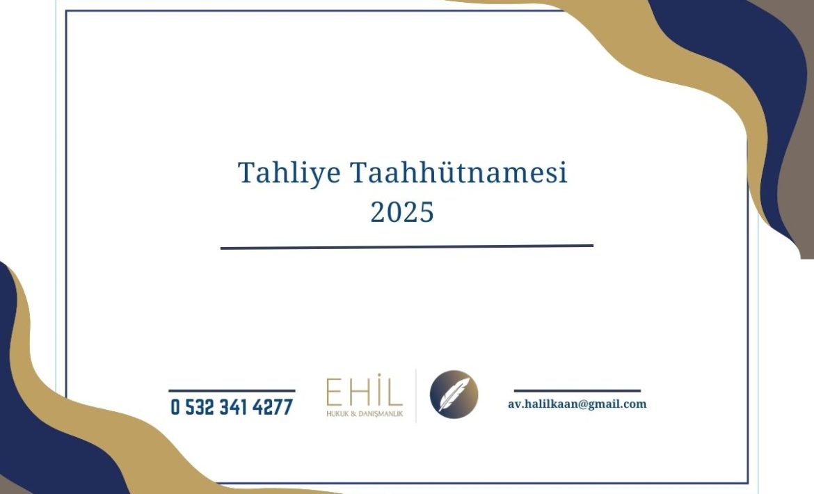 Tahliye Taahhütnamesi