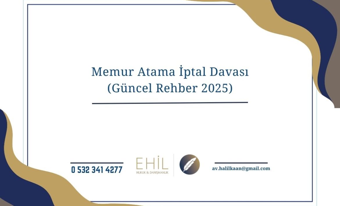 MEMUR ATAMA İPTAL DAVASI