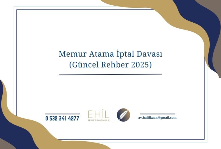MEMUR ATAMA İPTAL DAVASI