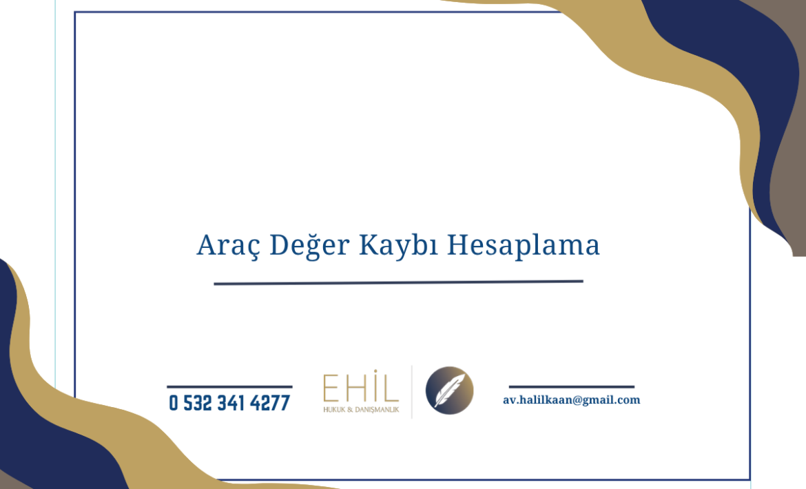 Araç Değer Kaybı Hesaplama